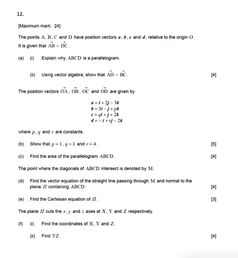 SOLVED: The points A, B, C, and D have position vectors a, b, c, and d ...