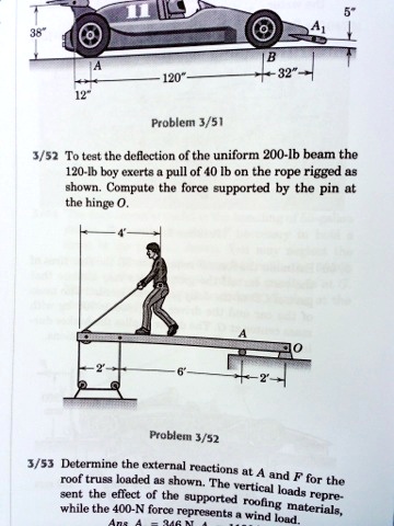 Problem 3/51 3/52 To test the deflection of the uniform...