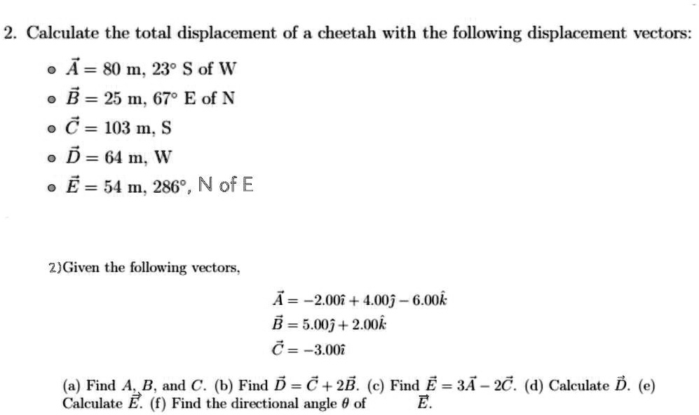 2 calculate the total displacement of a cheetah with the following ...
