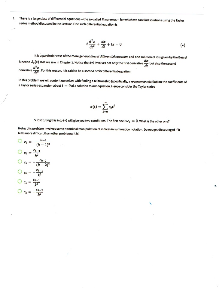 1 there is a large class of differential equationsthe so called linear ones for which we can find solutions using the taylor series method discussed in the lecture one such differential equa 76813