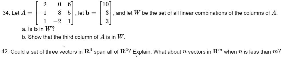 10 let b = and let W be the set of all linear combina… - SolvedLib
