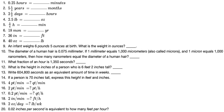 1 025 hours minutes 2 5 years months 3 2 days hours 4 25 lb oz 5 h min 4 6 18 mon yr 7 36 in ft 8 40 oz lb 9 an infant weighs 6 pounds 5 ounces at birth what is the weight in ounces 10 the d 88341