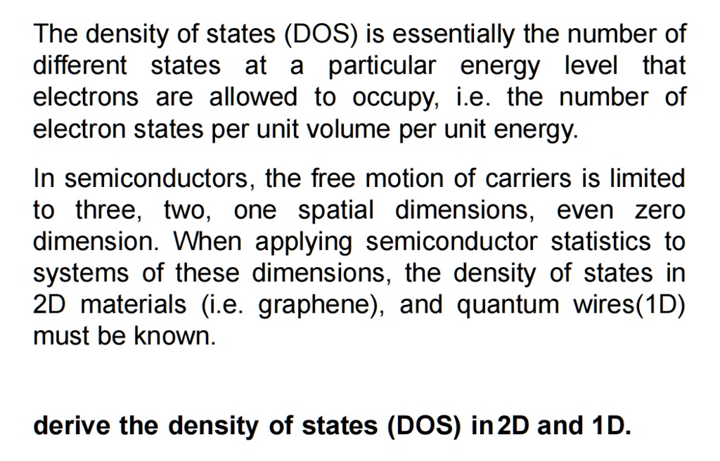The density of states (DOS) is essentially the number of different ...