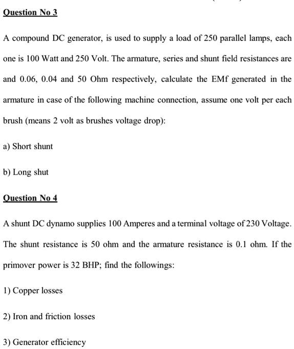 SOLVED: Texts: Question No 3 A compound DC generator is used to supply ...
