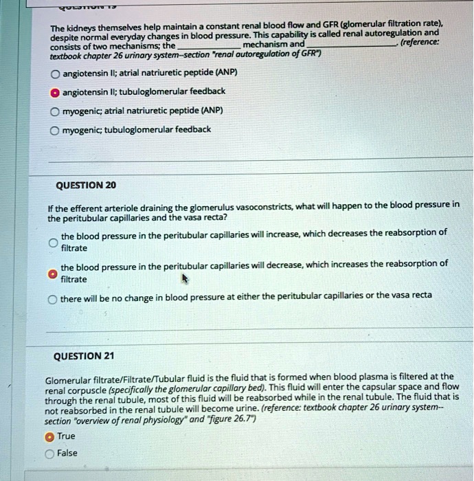 SOLVED The kidneys themselves help maintain a constant renal blood