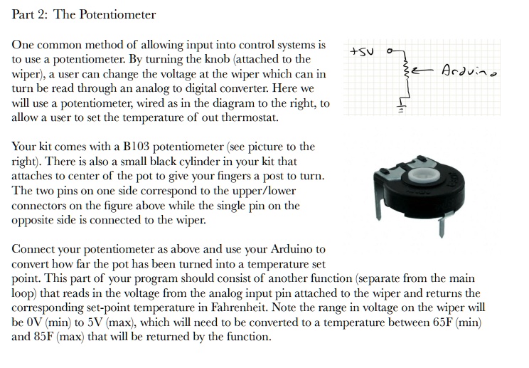 SOLVED: Part 2: The Potentiometer One common method of allowing input ... Circuit Diagram