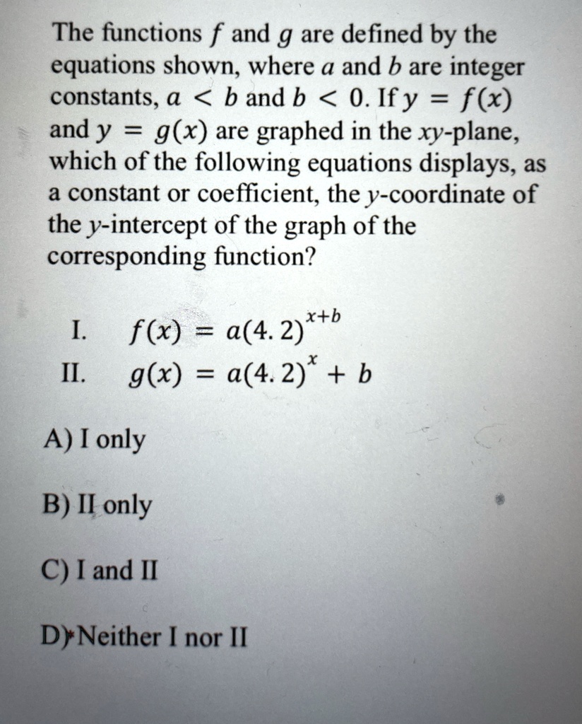 The functions f and g are defined by the equations shown, where a and b ...