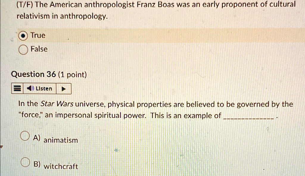 (T/F) The American anthropologist Franz Boas was an early...