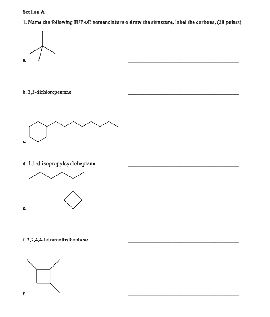 SOLVED: Section 1: Name the following compounds using IUPAC ...