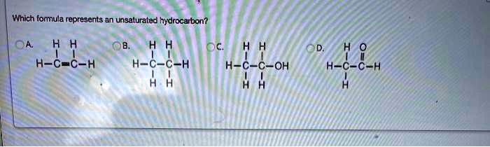 SOLVED Which formula represents an unsaturated hydrocarbon C4H8