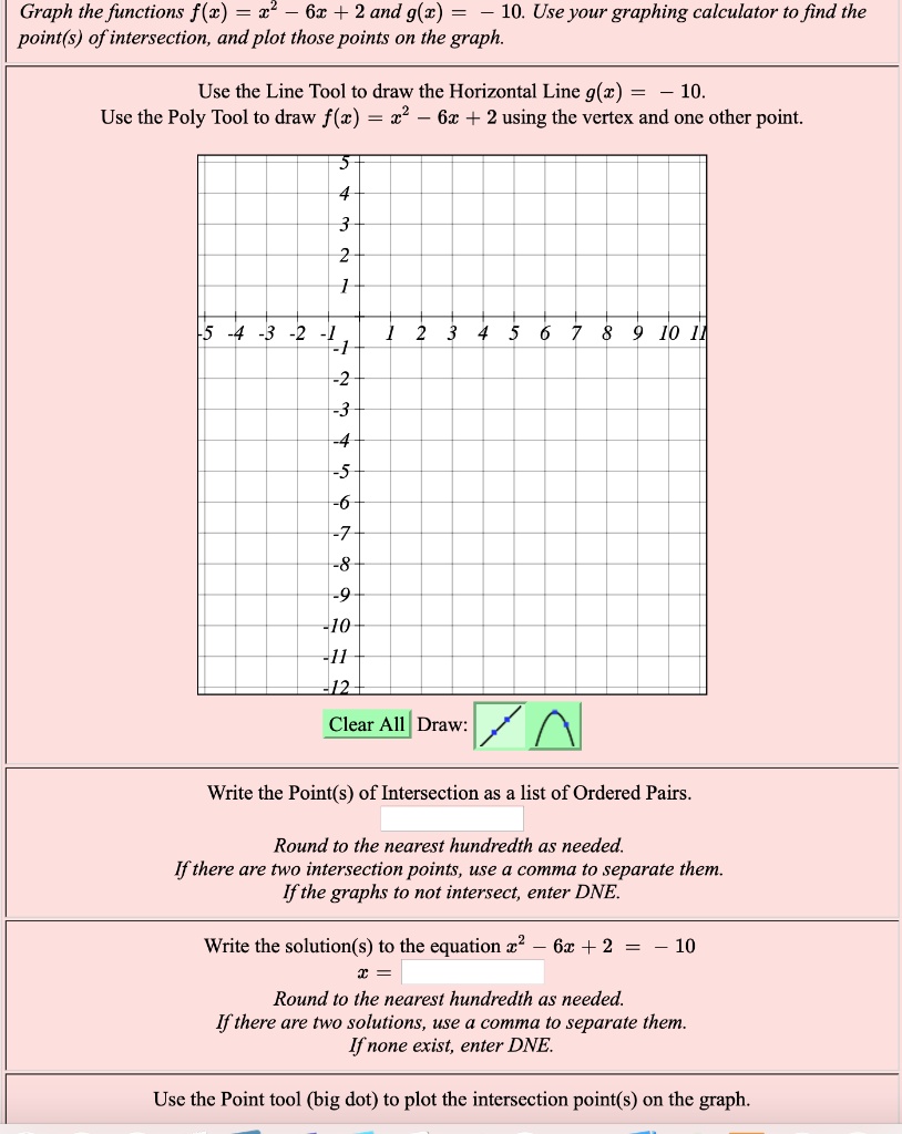 SOLVED Graph the functions f(z) 62 + 2 and g(c) 10. Use your graphing