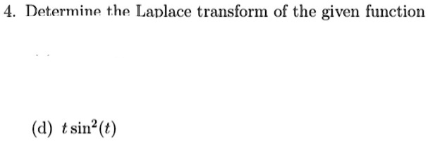 determine the laplace transform of the given function d tsin 57093