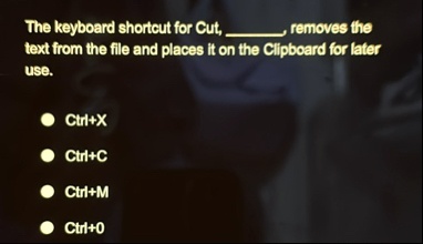 the keyboard shortcut for cut  removes the text from the file and places it on the clipboard for later use ctrlx ctrlc ctrlm ctrlo 12865