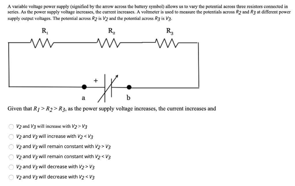 SOLVED A variable voltage power supply (signified by the arrow across