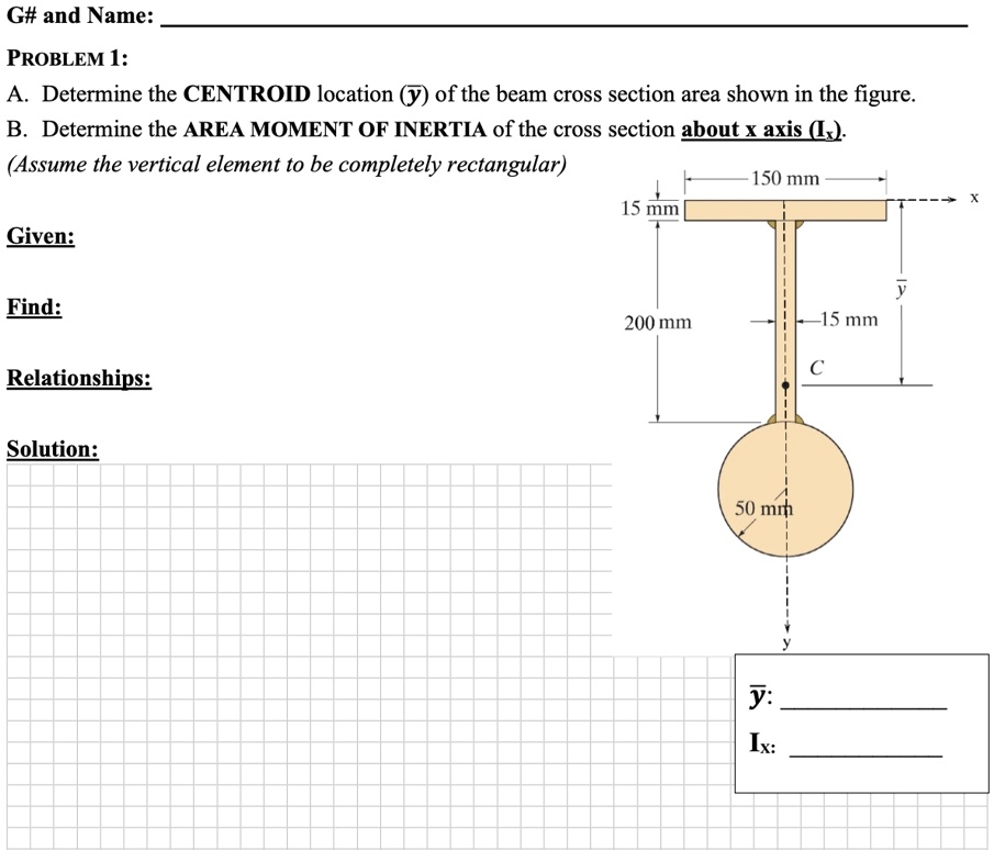 g and name problem 1 a determine the centroid location overliney of the ...