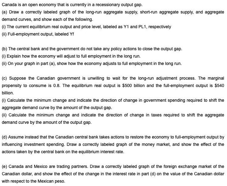 solved-canada-is-an-open-economy-that-currently-in-a-recessionary