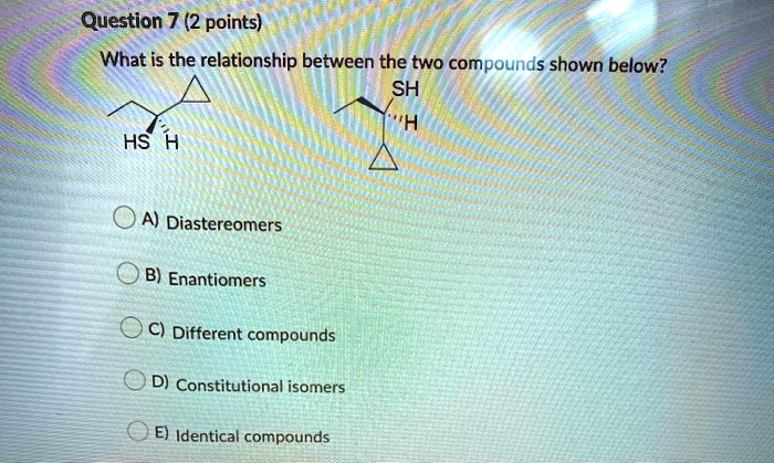 Solved Question 7 2 Points What Is The Relationship Between The Two