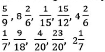 (5)/(9), 8(2)/(6), (1)/(15), (15)/(12), 4(2)/(6) (1)/(7), (9)/(18), (4)/(20), (23)/(20), 2(1)/(7)