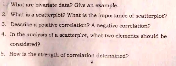 Bivariate Strength Examples SOLVED: What are bivariate data? Give an example What is scatterplot ...