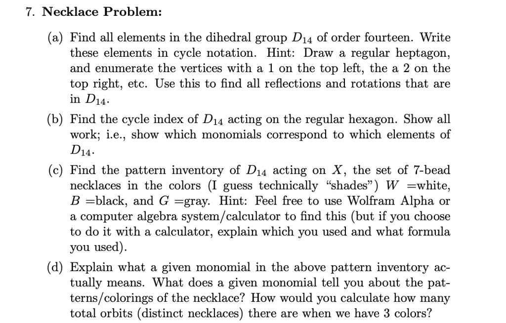 SOLVED 7 Necklace Problem (a) Find all elements in the dihedral group D14 of order fourteen