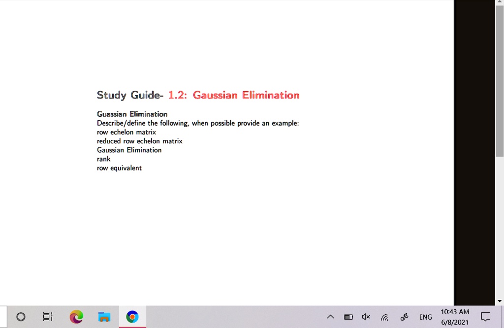 Video Solution: Study Guide - 1.2: Gaussian Elimination Gaussian 