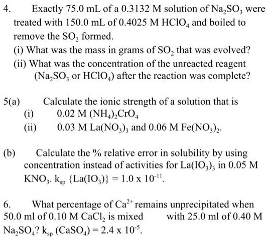 SOLVED: Exactly 75.0 mL of a 0.3132 M solution of Na2SO4 were treated ...