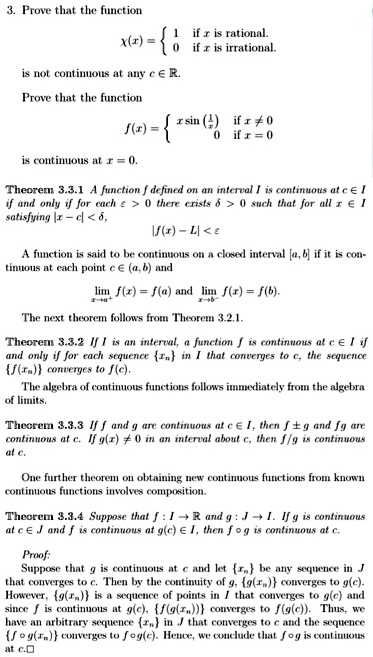 Solved Frove That The Funetion If R Is Rational If Irational Aj I Not Continous Cer Prove That The Function Tsm If If O Flc Continous At Theorem