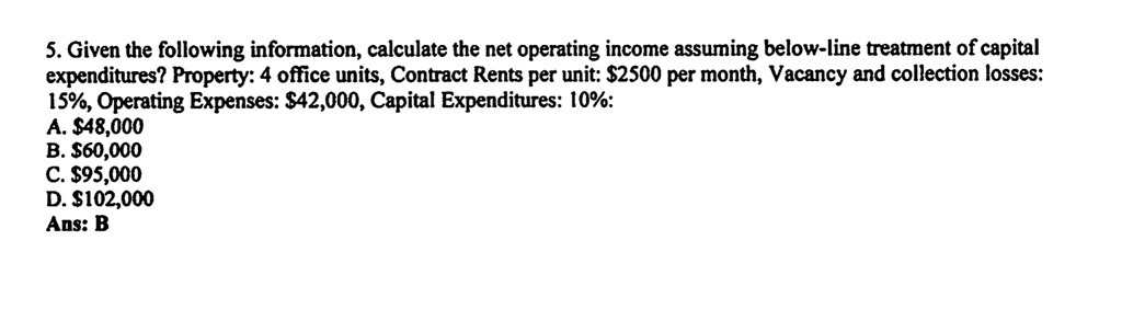 SOLVED: Given The Following Information, Calculate The Net Operating ...