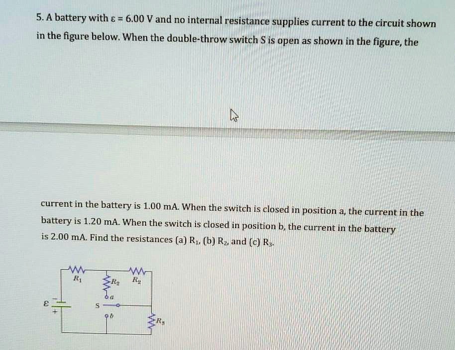 SOLVED A battery with a voltage of 6.00 V and no internal resistance