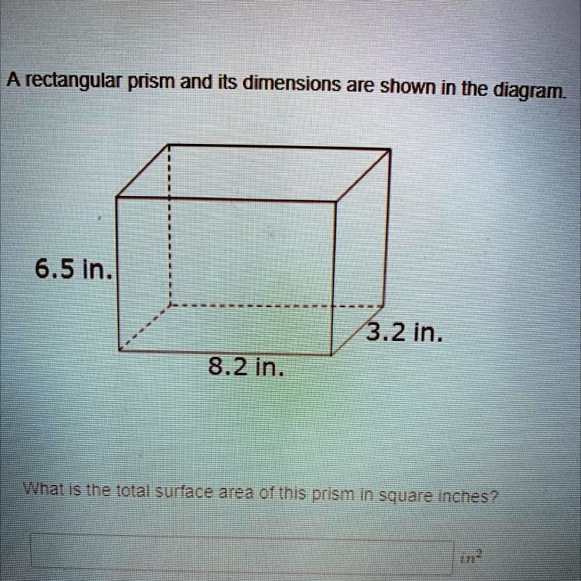 a rectangular prism and its dimensions are shown in the diagram 1 65 in ... image.