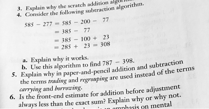 [GET ANSWER] scratch addition algori explain why the algorithm ...
