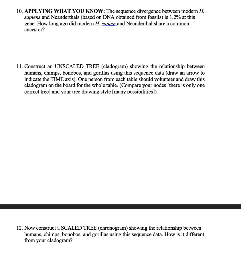 SOLVED: 10. APPLYING WHAT YOU KNOW: The sequence divergence between