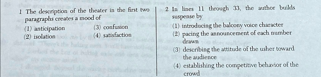 SOLVED: 1 The description of the theater in the first two paragraphs ...