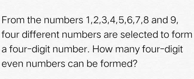 SOLVED: From The Numbers 1,2,3,4,5,6,7,8 And 9, Four Different Numbers ...