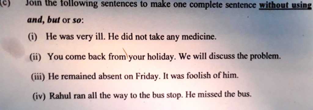 VIDEO solution: 'Hi how to join sentences without using and but and so'