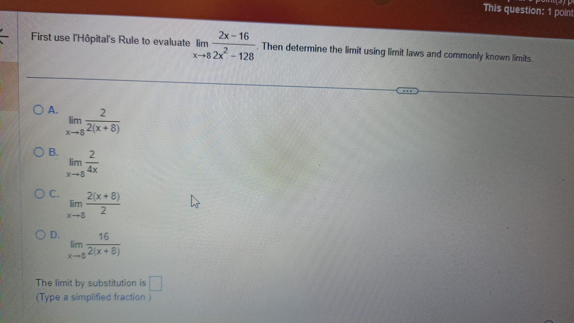 Solved First Use Lhôpitals Rule To Evaluate Limx → 82 X 162 X2