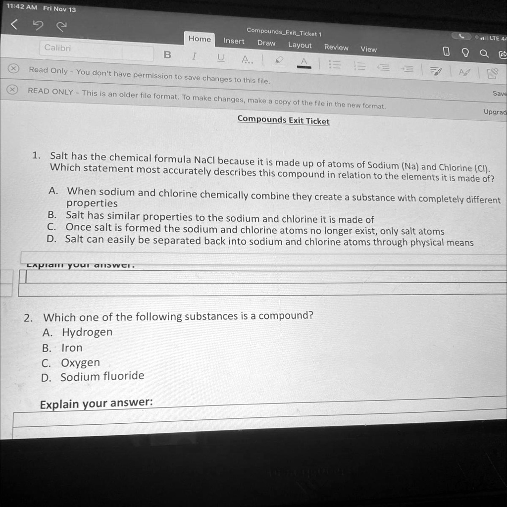 SOLVED Salt has the chemical formula NaCl because it is made up of