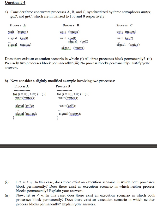 SOLVED: a) Consider three concurrent processes A, B, and C ...