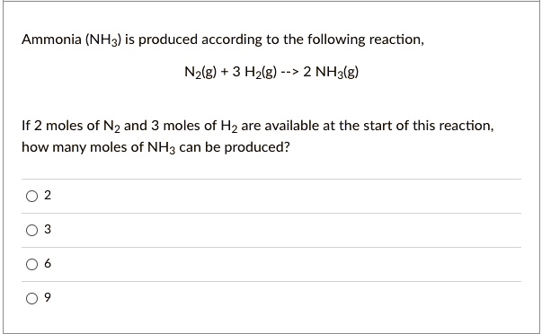 Solved Ammonia Nh3 Is Produced According To The Following Reaction N2g 3 H2g â† 2 Nh3 0391