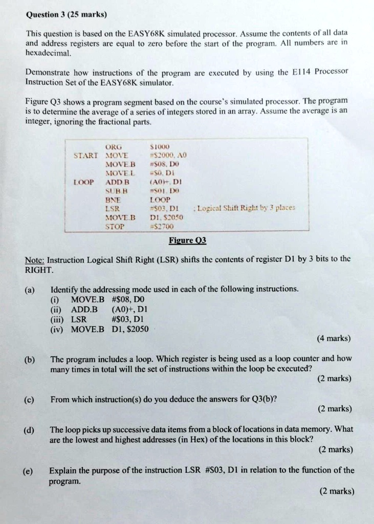 SOLVED: Question 3 (25 marks) This question is based on the EASY68K ...