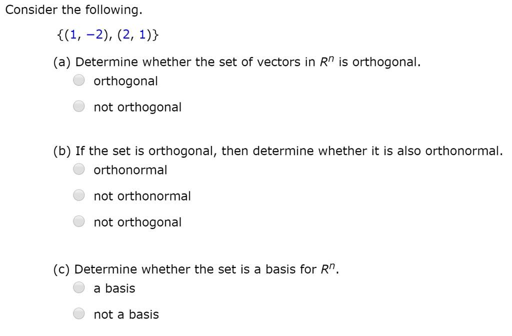 Solved Consider The Following 1 2 2 1 A Determine Whether