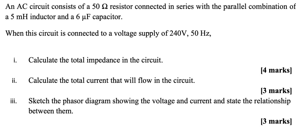 An AC circuit consists of a 50 Ω resistor connected in series with the ...