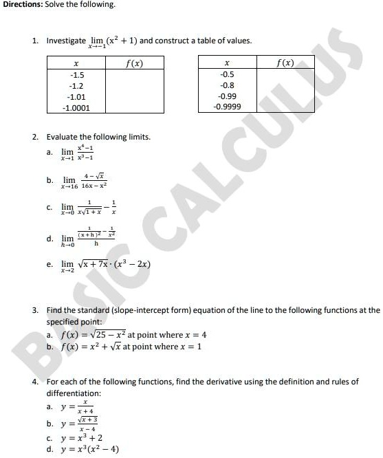 Solved Directions Solve The Following Investigate Lim X2 1 And Construct Table Of Values 1 5 0 5 1 2 1 01 0 99 0001 0 9999 Evaluate The Following Limits Calcxz Lim 16x X2 4 Iix Rx7