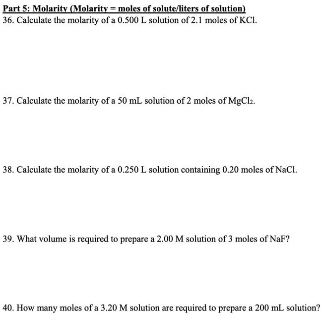 SOLVED: Part S: Molarity (Molarity = moles of solute/liters of solution