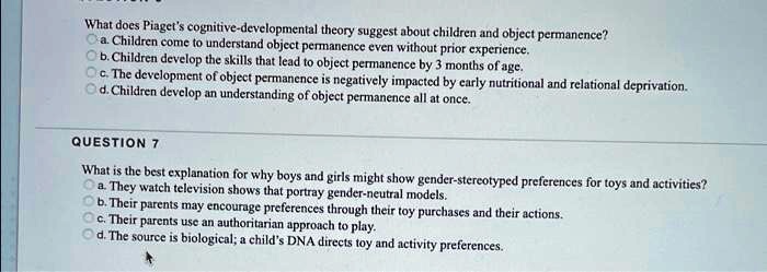 SOLVED What does Piaget s cognitive developmental theory suggest