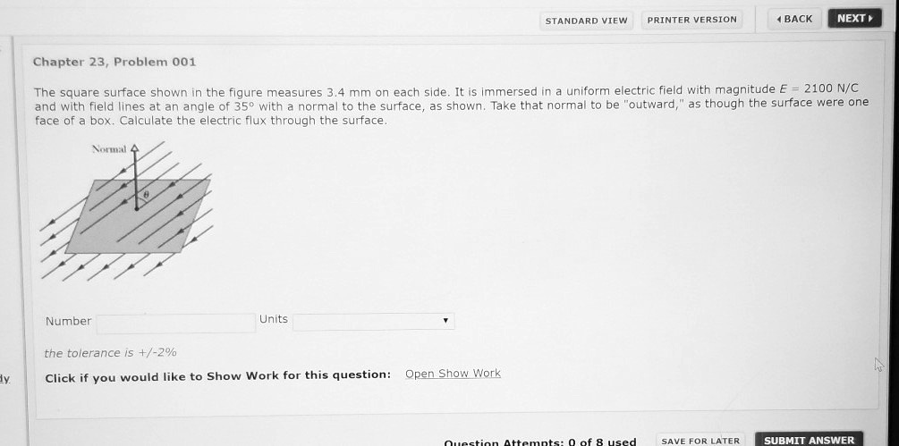 SOLVED: STANDARD VIEW PRINTER VERSION BACK NEXT Chapter 23, Problem 001 ...