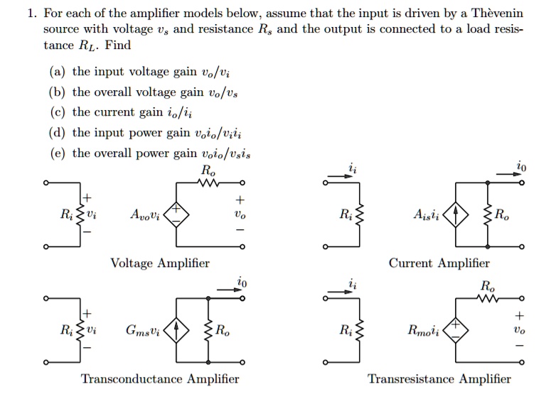 SOLVED Please explain the steps l. For each of the amplifier models