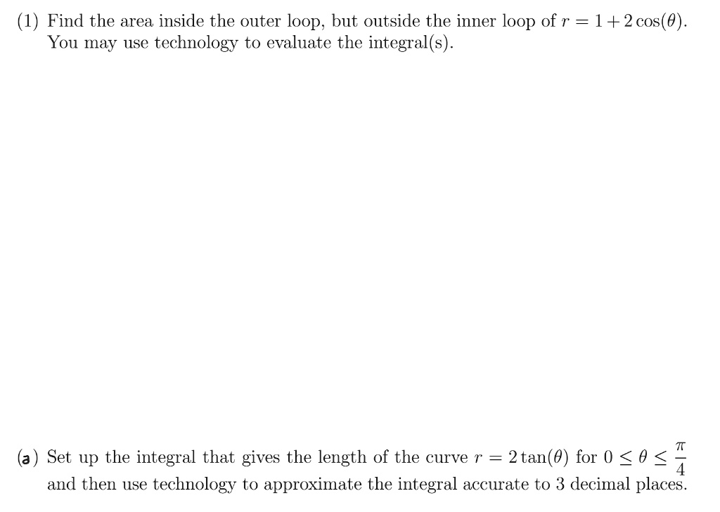 SOLVED: Find the area inside the outer loop, but outside the inner loop ...