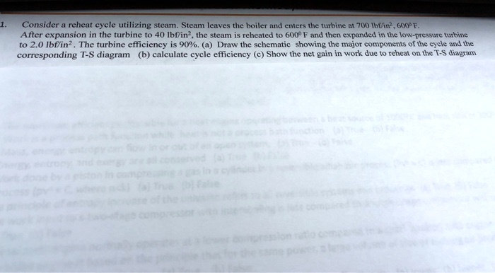 SOLVED: Consider a reheat cycle utilizing steam.Steam leaves the boiler ...