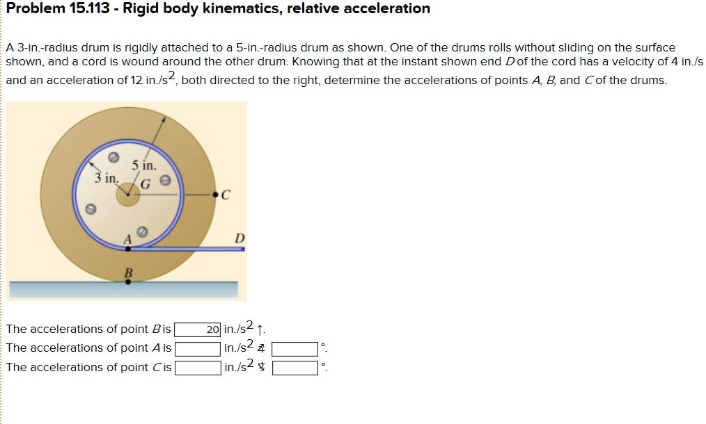 problem 15113 rigid body kinematicsrelative acceleration a 3 in radius ...